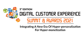 3rd Edition Digital Customer Experience Summit & Awards 2021