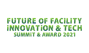 Future of Facility Innovation and Tech Summit And Awards 2021