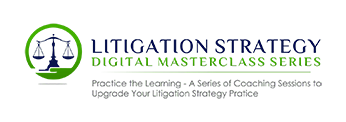 Litigation Strategy Digital Masterclass