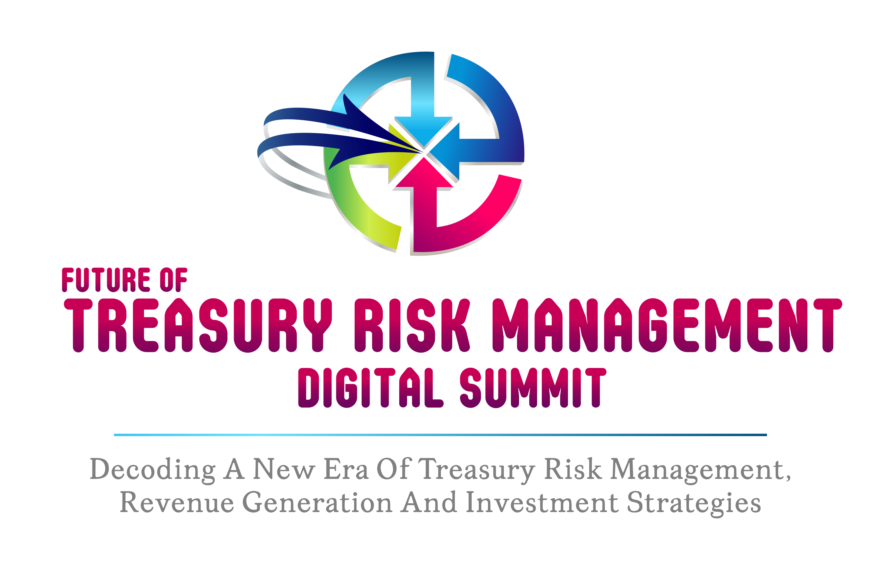 Future of Treasury Risk Management Digital Summit